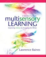 Teacher's Guide to Multisensory Learning
