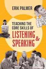Teaching the Core Skills of Listening and Speaking: ASCD 