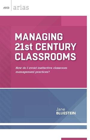 Managing 21st Century Classrooms