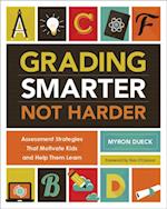 Grading Smarter, Not Harder