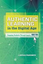 Authentic Learning in the Digital Age