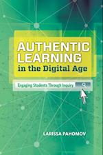 Authentic Learning in the Digital Age