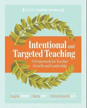 Intentional and Targeted Teaching