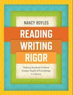 Reading, Writing, and Rigor