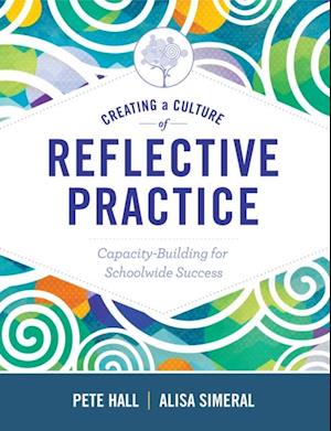 Creating a Culture of Reflective Practice