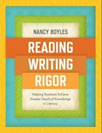 Reading, Writing, and Rigor