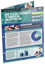 How to Align Assessment to Curriculum and Instruction (Quick Reference Guide)