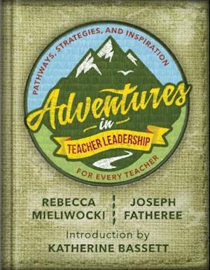 Adventures in Teacher Leadership