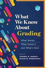 What We Know about Grading
