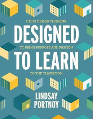 Designed to Learn