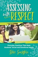 Assessing with Respect