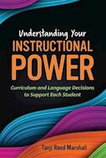 Understanding Your Instructional Power