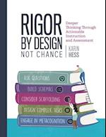 Rigor by Design, Not Chance