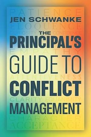 The Principal's Guide to Conflict Management