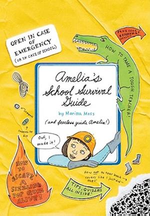 Amelia's School Survival Guide [With Stickers]