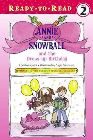 Annie and Snowball and the Dress-Up Birthday