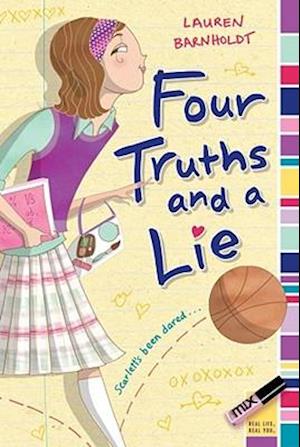 Four Truths and a Lie