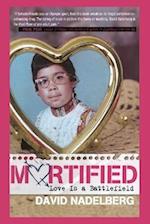 Mortified: Love Is a Battlefield