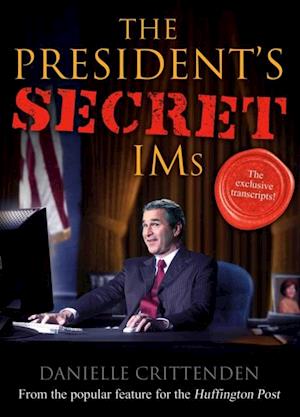 President's Secret IMs