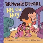 Brownie & Pearl Hit the Hay