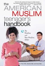 American Muslim Teenager's Handbook