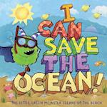 I CAN SAVE THE OCEAN