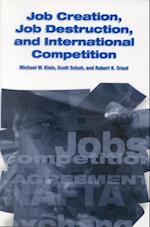 Job Creation, Job Destruction, and International Competition