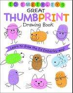 Ed Emberley's Great Thumbprint Drawing Book