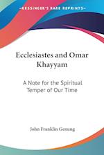 Ecclesiastes and Omar Khayyam