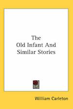 The Old Infant And Similar Stories