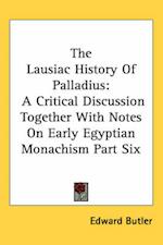 The Lausiac History Of Palladius
