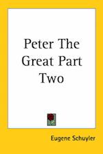 Peter The Great Part Two