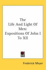 The Life And Light Of Men