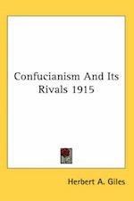 Confucianism And Its Rivals 1915