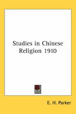 Studies in Chinese Religion 1910