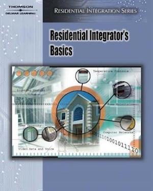 Residential Integrator's Basics