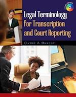 Legal Terminology for Transcription and Court Reporting