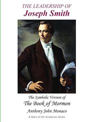 The Leadership of Joseph Smith