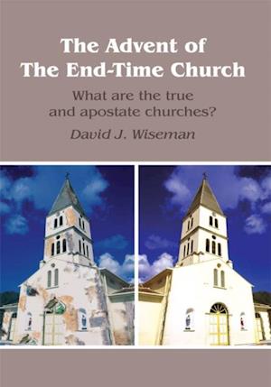 Advent of the End-Time Church