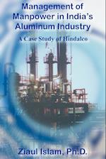 Management of Manpower in India's Aluminum Industry