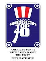 American Top 40 with Casey Kasem (The 1970'S)