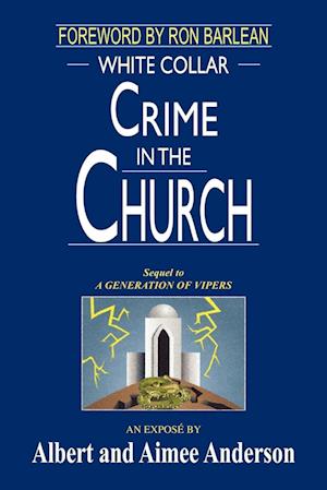 WHITE COLLAR CRIME IN THE CHURCH