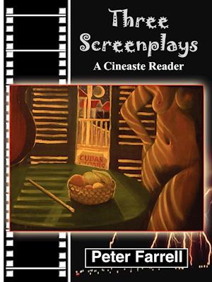 Three Screenplays