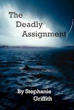 The Deadly Assignment