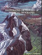 Illustrated Dictionary of Physical Geography