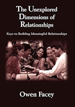 The Unexplored Dimensions of Relationships