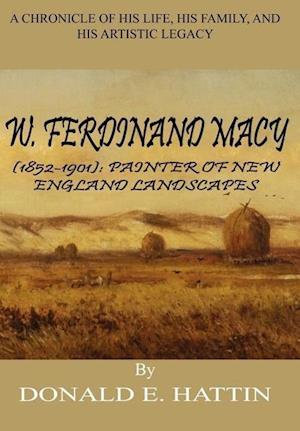 W. Ferdinand Macy (1852-1901)