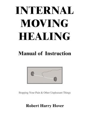 Internal Moving Healing Manual of Instruction