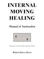 Internal Moving Healing Manual of Instruction
