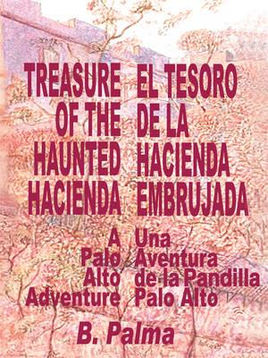 Treasure of the Haunted Hacienda